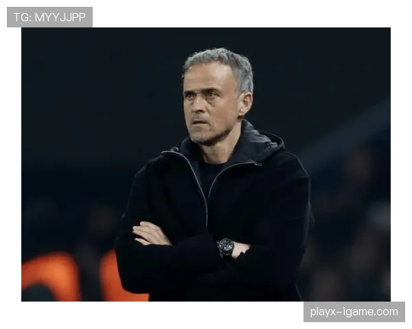 恩里克麾下球队展现高效进攻模式，进球方式引媒体热议