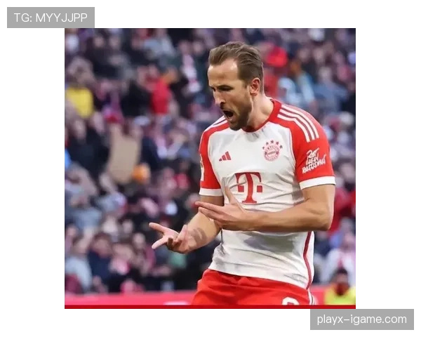 哈里·凯恩与拜仁慕尼黑续约谈判进展顺利，双方有望达成一致