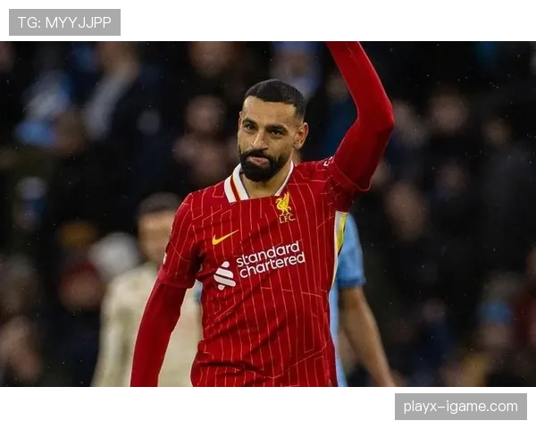 萨拉赫状态火热，巅峰表现重塑巨星形象引热议