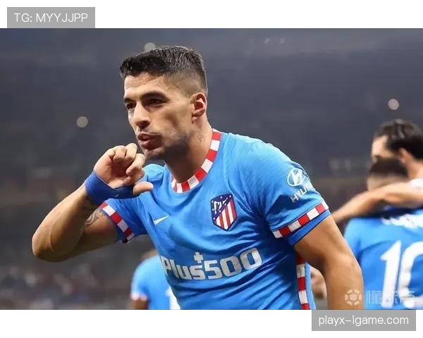 苏亚雷斯本赛季状态回暖,近期表现稳健值得关注 苏亚雷斯本赛季状态回暖,近期表现稳健值得关注